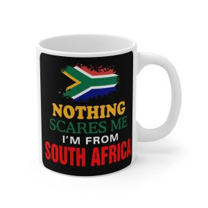 South Africa Mug – Nothing Scares Me