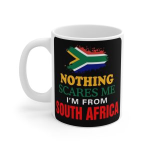 South Africa Mug – Nothing Scares Me