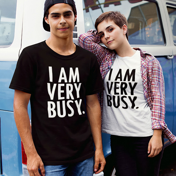 I Am Very Busy Personalised T-Shirt